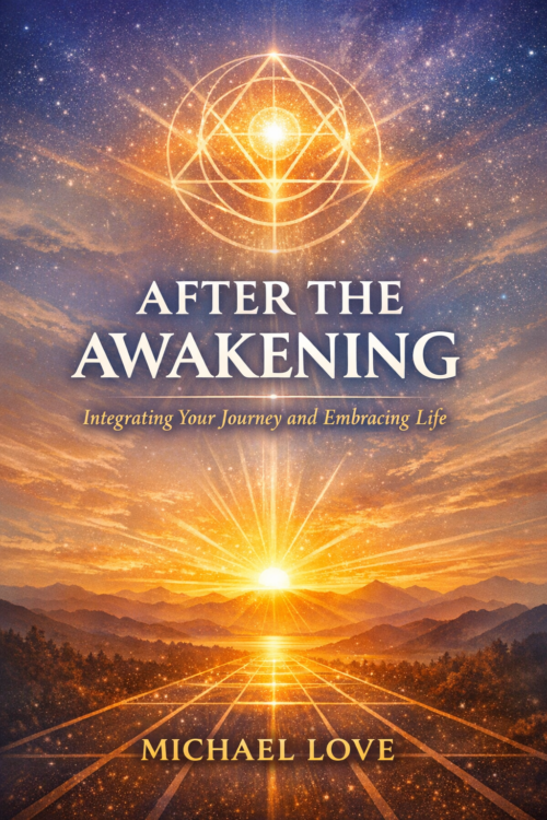 After the Awakening - Psychological and Spiritual Integration